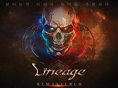 NCSOFT,韓国「Lineage」の20周年アップデート「Lineage Remastered」を発表。“自動狩り”も含む最大規模のアップデートに