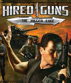 Hired Guns: The Jagged Edge