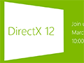 Microsoft,「DirectX 12」のティザーページを公開。GDC 2014で発表か?