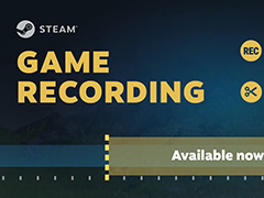 Steamに新機能「ゲームレコーディング」が実装。ショートカットキー1つで簡単にゲームプレイを録画でき,非Steamタイトルにも対応