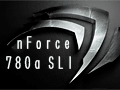 NVIDIA,AMD製CPU向けチップセット「nForce 780a SLI」を発表――mGPU搭載,Hybrid SLI対応のフラグシップ