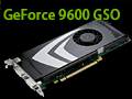 NVIDIA,「GeForce 9600 GSO」をひっそりリリース。InnoVISIONが搭載カードを発表