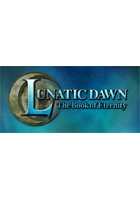 LUNATIC DAWN The Book of Eternity