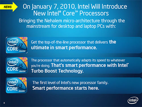 画像集#002のサムネイル/Intel,新しいCoreプロセッサを北米時間2010年1月7日に発表と予告