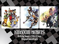 「キングダム ハーツ」シリーズ,絶版となっていた「KINGDOM HEARTS -HD 2.5 ReMIX- Original Soundtrack」など4枚を本日再リリース