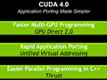 NVIDIA,「CUDA 4.0」の新機能を予告。より広い層の開発者にアピールする新バージョン
