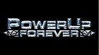 PowerUp Forever