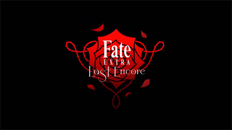 Fate/EXTRA Last EncoreTV˥ץȻưPV
