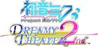 初音ミク -Project DIVA- ドリーミーシアター 2nd
