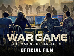 「S.T.A.L.K.E.R. 2: Heart of Chornobyl」,約90分間にわたるドキュメンタリー映像公開。戦火に追われながらのゲーム開発を綴る