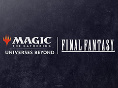 「マジック:ザ・ギャザリング--FINAL FANTASY」ファーストルックを2月19日3:00に実施