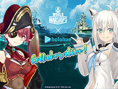 「World of Warships」にVTuberなコラボ艦長が登場。「ホロライブ」コラボで「白上フブキ」「宝鐘マリン」が加わる