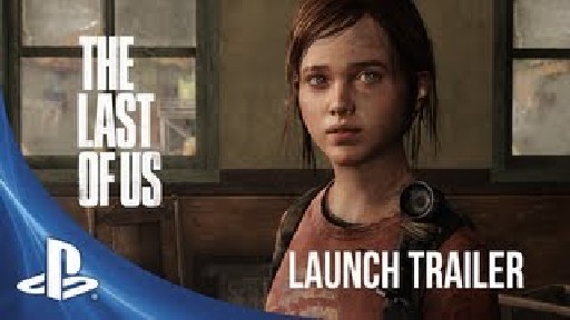 The Last of Us | Launch Trailer(PS3)