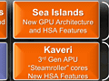 AMD,2013年には次世代GPU「Sea Islands」とAPU「Kaveri」などを投入へ