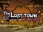 The Lost Town -The Jungle-