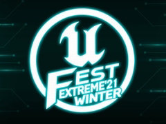 「UNREAL FEST EXTREME 2021 WINTER」の講演詳細と,ユーザー参加型企画“アンリアルクエスト2”の情報が公開
