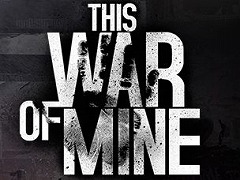 今年で10周年の「This War of Mine」が1月29日まで無料に。2月2日まではゲーム本編が85%オフになるセールも開催中