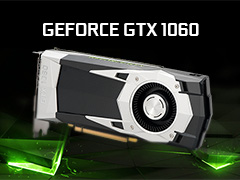 「GeForce GTX 1060」レビュー。249ドルの新世代ミドルクラスGPU,その性能はGTX 980並みで,消費電力はGTX 960並みだった