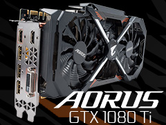 「GV-N108TAORUS X-11GD」レビュー。GIGABYTEのゲームブランド「AORUS」から登場したGTX 1080 Tiカードを試す
