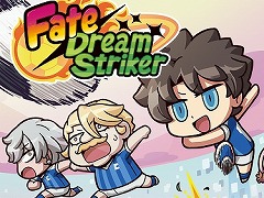FGO超異聞サッカーRPG「Fate/Dream Striker」本日だけ配信。描き下ろしのサッカーサーヴァントたちが400騎以上参戦