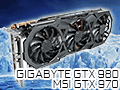 GIGABYTEのGTX 980カードとMSIのGTX 970カード,オリジナルデザイン採用のOCモデル2枚を試す