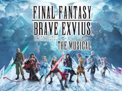 「FFBE」のミュージカル化が発表に。“『FINAL FANTASY BRAVE EXVIUS』 THE MUSICAL”と題し,2020年3月6日を皮切りに東京,大阪にて上演予定
