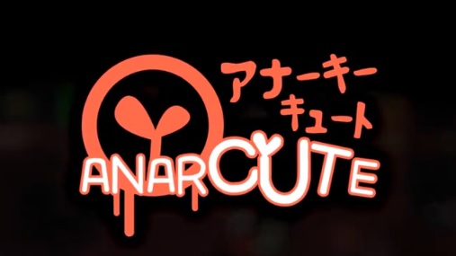 Anarcute : World Trailer 