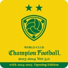 WORLD CLUB Champion Football 2013-2014 Ver.3.0 with 2014-2015 Opening Edition