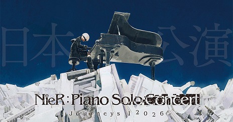 ꡼ No.001Υͥ / ֥ˡץ꡼ΥԥΥ󥵡ȡNieR:Piano Concert - Journeys 12026 -ܸ餬ŷꡣåդ