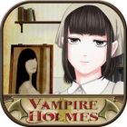 VAMPIRE HOLMES 〜盲目の絵画〜