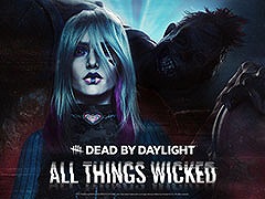 「DbD」,最新オリジナルチャプター「All Things Wicked」を本日リリース。新キラー「アンノウン」とサバイバー「セーブル」らを実装