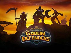 “コアゲーマー向け”をうたうタワーディフェンス「ゴブリンディフェンダー」が本日正式配信を開始。ゴブリン軍団を率いて魔族を撃退せよ