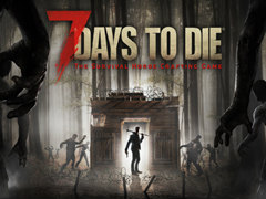 ゾンビサバイバル「7 Days to Die」のPS4/Xbox One版が2016年6月にリリース