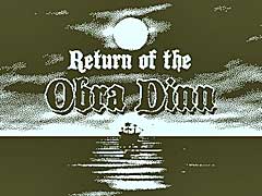 「Papers, Please」の開発者によるミステリーアドベンチャー「Return of the Obra Dinn」の最新デモがリリース