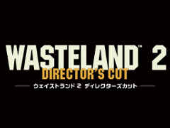 PS4版「ウェイストランド2 ディレクターズカット」の国内販売が決定。核戦争後のアメリカを舞台にしたポストアポカリプスRPG