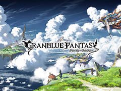 GREE版「グランブルーファンタジー」のサービスが7月12日にスタート。Mobage版のプレイヤーと同一環境でプレイ可能に!?
