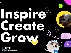 KRAFTON,クリエイター支援プログラム「KRAFTON CREATOR NETWORK」を設立。フォロワー1000人以上から参加できる