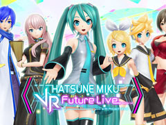 「初音ミク VRフューチャーライブ」の最新PVが公開。2nd Stage以降でリンやレンなど,お馴染みのメンバーが登場
