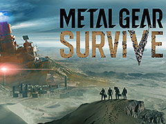 「METAL GEAR SURVIVE」,東京ゲームショウ2016のKONAMIブースステージにて,プレイデモ映像が世界初公開へ