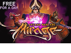 PC用チーム対戦アクション「Mirage: Arcane Warfare」が,Steamにて明日24時間限定で無料に