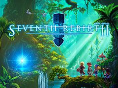 スマホ向けオンラインRPG「セブンス・リバース」が発表&事前登録の受付を開始。ガンホーの森下一喜氏や元スクエニの田中弘道氏らが手がける新作タイトル