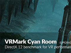 DX12対応の新テスト「Cyan Room」が「VRMark」に加わる。4Gamerミラーは更新済み