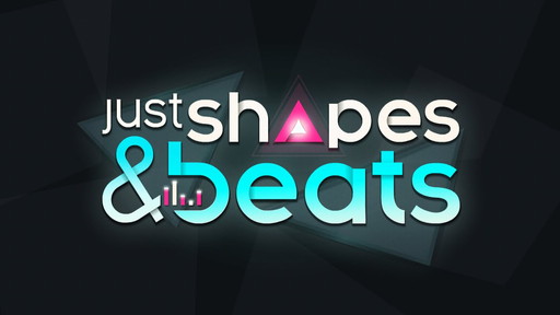Just Shapes And Beats Teaser
