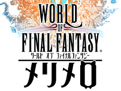 FFシリーズのモンスターたちを育成するスマホ向けアプリ「ワールド オブ ファイナルファンタジー メリメロ」,事前登録受付が本日スタート