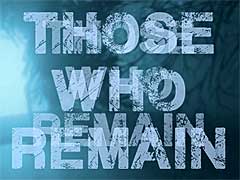 ポルトガル産のホラーゲーム「Those Who Remain」の最新トレイラー公開。日本語への対応も明らかに