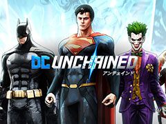 スマホ向けアクションRPG「DCアンチェインド」で事前登録の受付がスタート。DCコミックスでおなじみのキャラクター達が参戦