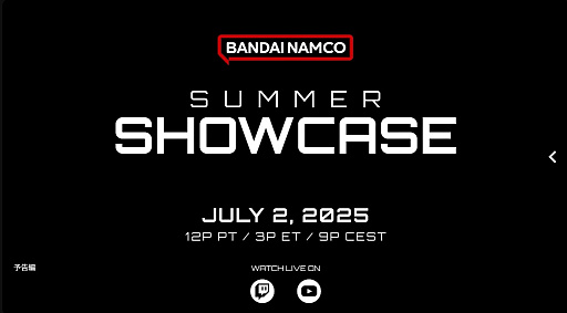 ꡼ No.001Υͥ / Bandai Namco Summer Showcase 2025פ73ۿ˺줺˸ֺθۿȡץԥåå