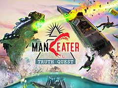 サメゲーの最新DLC「Maneater: Truth Quest」,リリースが8月31日に決定。エイペックス・プレデターどころではない最強の敵が登場