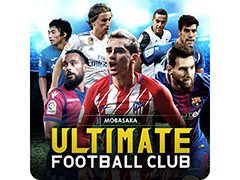 メッシら有名選手が実名・実写で登場。スマホ向けサッカーゲーム「モバサカ ULTIMATE FOOTBALL CLUB」の正式配信が開始に