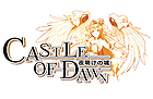 CASTLE OF DAWN 夜明けの城